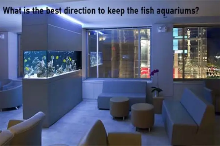 Fish Aquarium best direction